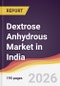 Dextrose Anhydrous Market in India - Product Thumbnail Image