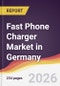 Fast Phone Charger Market in Germany - Product Thumbnail Image