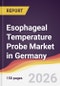 Esophageal Temperature Probe Market in Germany - Product Thumbnail Image