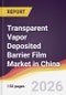 Transparent Vapor Deposited Barrier Film Market in China - Product Thumbnail Image