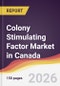 Colony Stimulating Factor Market in Canada - Product Image