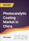 Photocatalytic Coating Market in China - Product Image