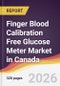Finger Blood Calibration Free Glucose Meter Market in Canada - Product Image