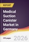 Medical Suction Canister Market in Germany - Product Thumbnail Image