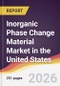 Inorganic Phase Change Material Market in the United States - Product Image