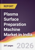 Plasma Surface Preparation Machine Market in India- Product Image