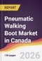Pneumatic Walking Boot Market in Canada - Product Thumbnail Image