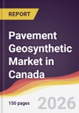 Pavement Geosynthetic Market in Canada- Product Image