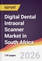 Digital Dental Intraoral Scanner Market in South Africa - Product Image