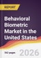 Behavioral Biometric Market in the United States - Product Image