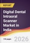 Digital Dental Intraoral Scanner Market in India - Product Image