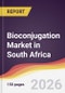 Bioconjugation Market in South Africa - Product Image