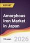 Amorphous Iron Market in Japan - Product Thumbnail Image