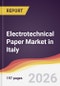 Electrotechnical Paper Market in Italy - Product Thumbnail Image