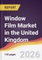 Window Film Market in the United Kingdom - Product Thumbnail Image