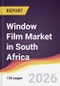 Window Film Market in South Africa - Product Thumbnail Image