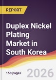 Duplex Nickel Plating Market in South Korea- Product Image