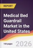 Medical Bed Guardrail Market in the United States- Product Image