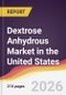 Dextrose Anhydrous Market in the United States - Product Image