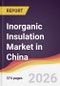 Inorganic Insulation Market in China - Product Image