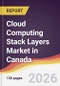 Cloud Computing Stack Layers Market in Canada - Product Image