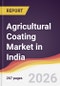 Agricultural Coating Market in India - Product Image