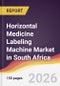 Horizontal Medicine Labeling Machine Market in South Africa - Product Image