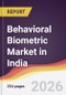 Behavioral Biometric Market in India - Product Thumbnail Image