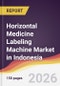 Horizontal Medicine Labeling Machine Market in Indonesia - Product Image