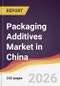 Packaging Additives Market in China - Product Thumbnail Image