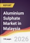 Aluminium Sulphate Market in Malaysia - Product Image