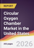 Circular Oxygen Chamber Market in the United States- Product Image