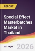 Special Effect Masterbatches Market in Thailand- Product Image