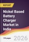 Nickel Based Battery Charger Market in India - Product Image