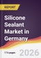 Silicone Sealant Market in Germany - Product Image