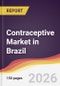 Contraceptive Market in Brazil - Product Thumbnail Image