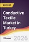 Conductive Textile Market in Turkey - Product Thumbnail Image