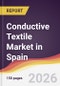 Conductive Textile Market in Spain - Product Thumbnail Image