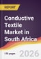 Conductive Textile Market in South Africa - Product Thumbnail Image