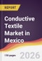Conductive Textile Market in Mexico - Product Thumbnail Image