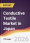 Conductive Textile Market in Japan - Product Thumbnail Image