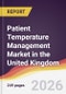 Patient Temperature Management Market in the United Kingdom - Product Thumbnail Image