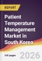 Patient Temperature Management Market in South Korea - Product Image