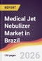 Medical Jet Nebulizer Market in Brazil - Product Image