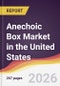 Anechoic Box Market in the United States - Product Image
