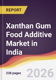 Xanthan Gum Food Additive Market in India- Product Image
