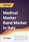 Medical Marker Band Market in Italy - Product Image
