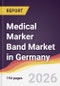 Medical Marker Band Market in Germany - Product Image