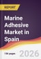Marine Adhesive Market in Spain - Product Image