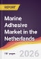 Marine Adhesive Market in the Netherlands - Product Thumbnail Image